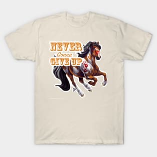 Never Gonna Give Up T-Shirt